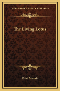 The Living Lotus