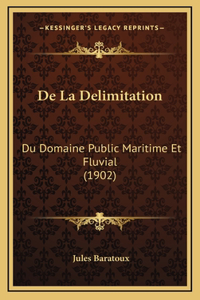 De La Delimitation