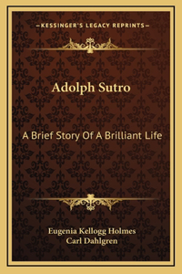 Adolph Sutro