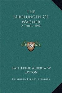 The Nibelungen Of Wagner