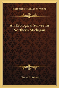 An Ecological Survey In Northern Michigan