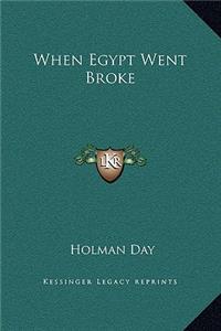 When Egypt Went Broke