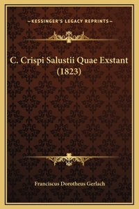 C. Crispi Salustii Quae Exstant (1823)