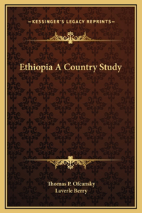 Ethiopia A Country Study
