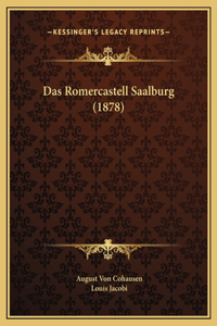 Das Romercastell Saalburg (1878)