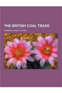 The British Coal Trade