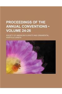 Proceedings of the Annual Conventions (Volume 24-26)