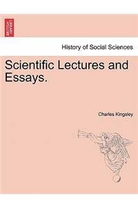 Scientific Lectures and Essays.