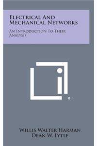 Electrical and Mechanical Networks