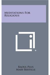 Meditations for Religious