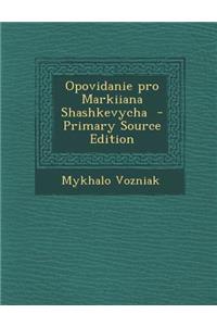 Opovidanie Pro Markiiana Shashkevycha