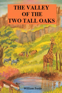 Valley of the Two Tall Oaks