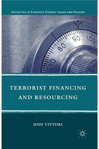 Terrorist Financing and Resourcing