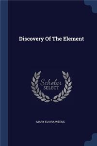 Discovery Of The Element