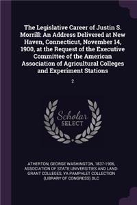 The Legislative Career of Justin S. Morrill