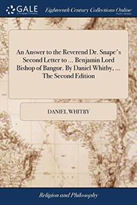 AN ANSWER TO THE REVEREND DR. SNAPE'S SE