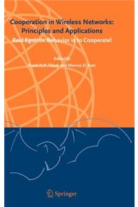 Cooperation in Wireless Networks: Principles and Applications