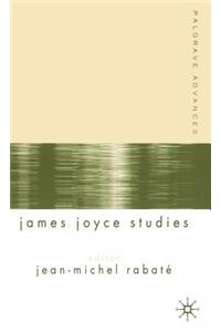 Palgrave Advances in James Joyce Studies