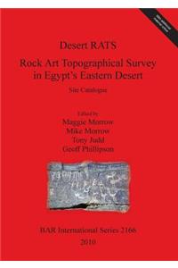 Desert RATS: Rock Art Topographical Survey in Egypt's Eastern Desert. Site Catalogue