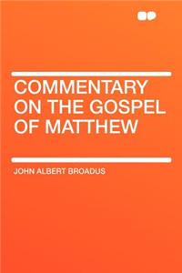 Commentary on the Gospel of Matthew