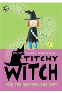 Titchy Witch And The Disappearing Baby