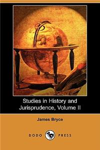 Studies in History and Jurisprudence, Volume II (Dodo Press)