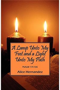 A Lamp Unto My Feet and a Light Unto My Path