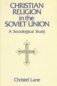 Christian Religion in the Soviet Union