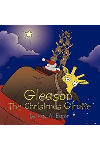Gleason, The Christmas Giraffe