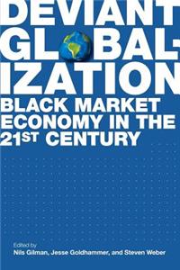 Deviant Globalization