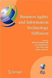 Business Agility and Information Technology Diffusion