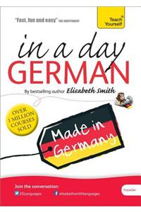 Beginner's German in a Day: Teach Yourself