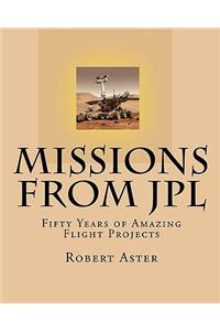 Missions from JPL: Fifty Years of Amazing Flight Projects