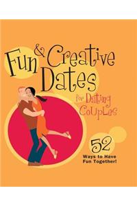 Fun & Creative Dates for Dating Couples