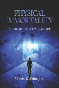 Physical Immortality