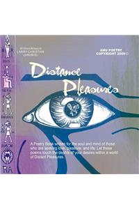 Distance Pleasures