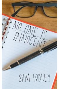 No One Is Innocent