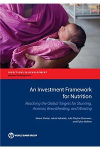 Investment Framework for Nutrition