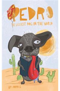 Pedro The Ugliest dog In The World