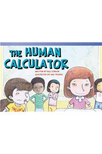 The Human Calculator (Library Bound) (Early Fluent Plus)