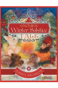A Gnome's Winter Solstice Tale: Would You Unquestionably Rather Be Yourself?