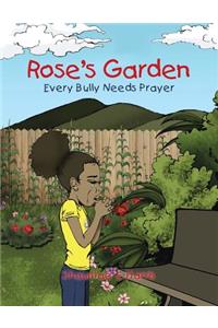 Rose's Garden