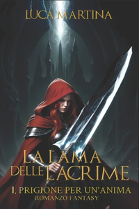 La Lama delle Lacrime