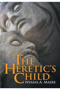 The Heretic's Child