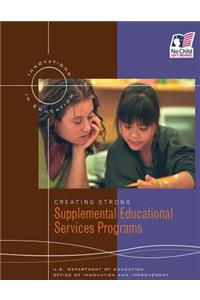 Creating Strong Supplemental Educational Services Programs
