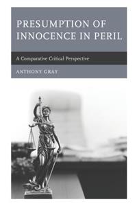 Presumption of Innocence in Peril