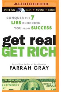 Get Real, Get Rich