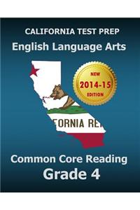 California Test Prep English Language Arts Common Core Reading Grade 4
