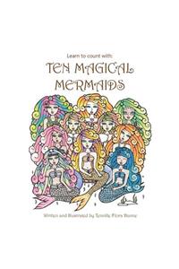 Learn to count with: Ten Magical Mermaids