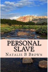 Personal Slave